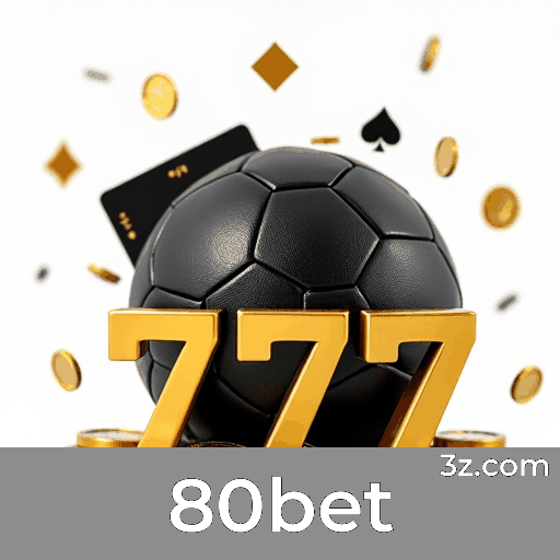 80bet: Bônus e Ofertas Exclusivas para Você