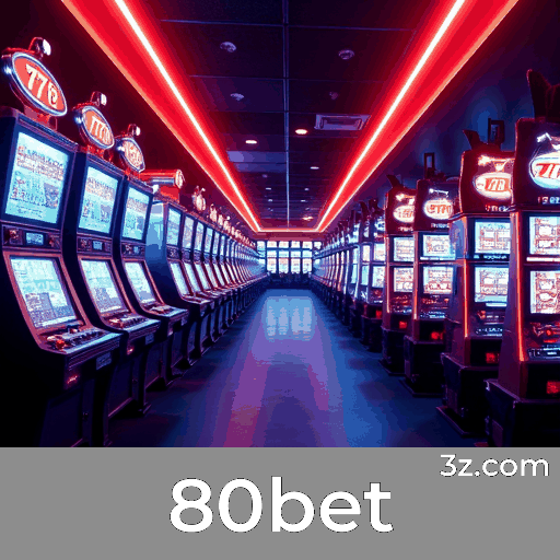 80bet: Bônus e Ofertas Exclusivas para Você