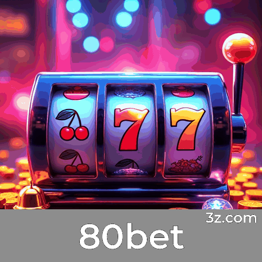 80bet: Domine Jogos de Cassino com Estratégias Poderosas